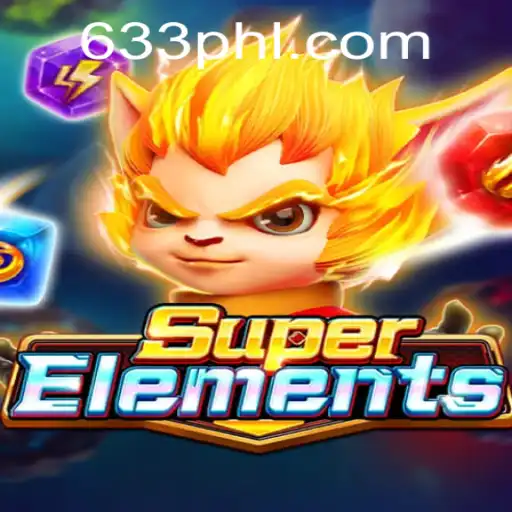 Exploring SuperElements: A New Gaming Sensation with 633ph